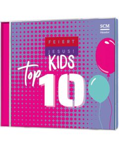 Feiert Jesus! Top 10 - Kids