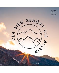 Der Sieg gehört dir allein