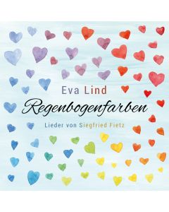 Regenbogenfarben - Eva Lind singt Lieder von Siegfried Fietz