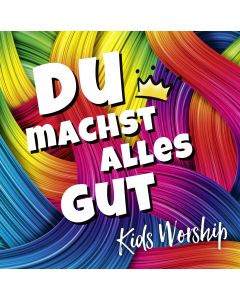 Du machst alles gut