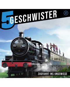 Zugfahrt ins Ungewisse - Folge 47
