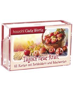 Gute Worte - Täglich neue Kraft