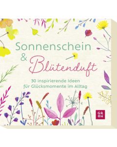 Sonnenschein und Blütenduft