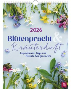Wochenkalender 2026: Blütenpracht und Kräuterduft