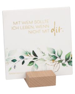 Mit wem soll ich leben …