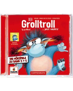 Der Grolltroll ... ist eifersüchtig & Der Grolltroll ... jetzt reicht's! (CD)