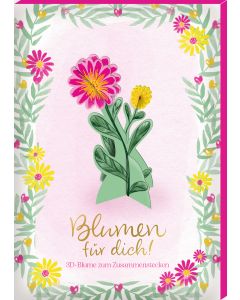 3D-Blumen – Blumen für dich!