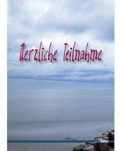 Herzliche Teilnahme