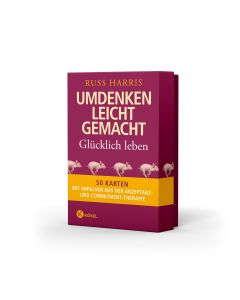 Umdenken leicht gemacht – glücklich leben