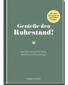 Genieße den Ruhestand!
