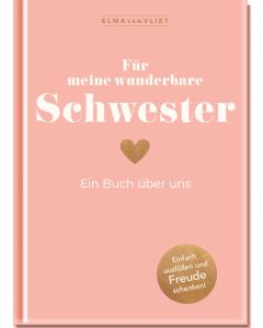 Für meine wunderbare Schwester
