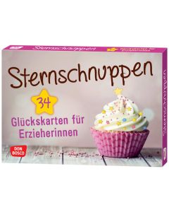 Sternschnuppen. 34 Glückskarten für Erzieherinnen