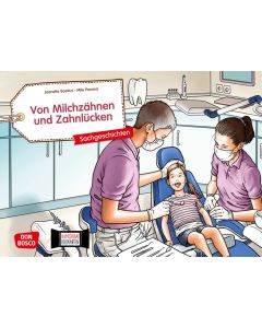 Von Milchzähnen und Zahnlücken. Kamishibai Bildkartenset