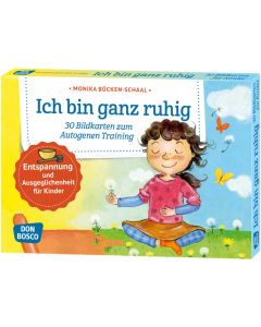 Ich bin ganz ruhig. 30 Bildkarten zum Autogenen Training mit Kindern.