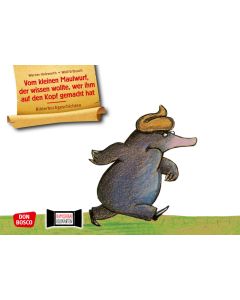 Vom kleinen Maulwurf, der wissen wollte, wer ihm auf den Kopf gemacht hat. Kamishibai Bildkartenset