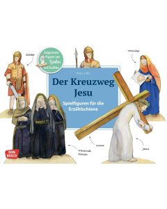 Der Kreuzweg Jesu. Erzählschienen-Figurenset