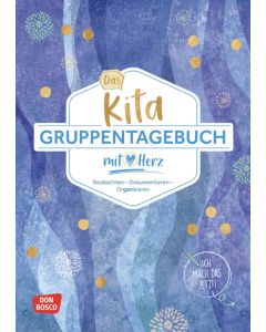Das Kita-Gruppentagebuch (DIN A 4, Variante "Blau")