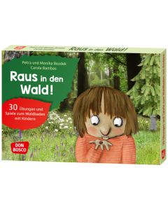 Raus in den Wald!