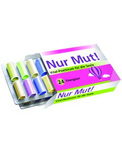 Nur Mut! Vital-Positivum für die Seele