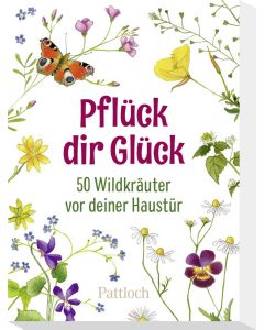 Pflück dir Glück