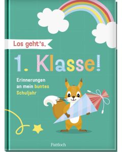 Los geht’s, 1. Klasse!