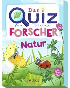 Das Quiz für kleine Forscher – Natur