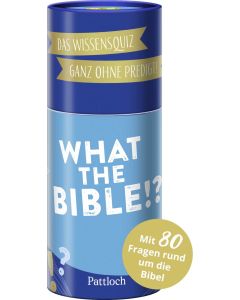 What the Bible!?