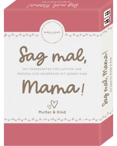 Elma van Vliet, Sag mal, Mama!