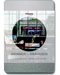 Drinnen - Draußen