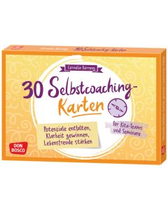30 Selbstcoaching-Karten: Potenziale entfalten, Klarheit gewinnen, Lebensfreude stärken
