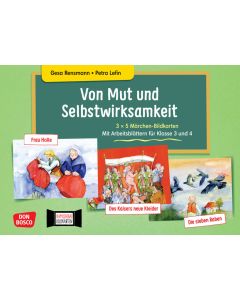 Von Mut und Selbstwirksamkeit - 3 x 5 Märchen-Bildkarten. Mit Arbeitsblättern für Klasse 3 und 4. Kamishibai Bildkartenset
