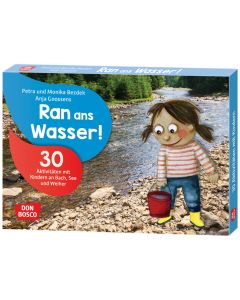 Ran ans Wasser!
