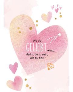 Wo du geliebt wirst