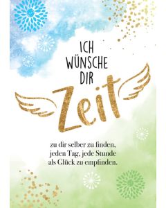 Ich wünsche dir Zeit