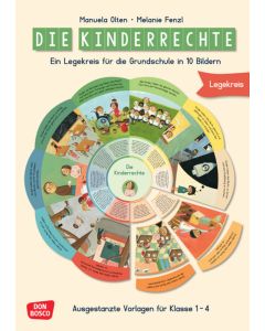 Die Kinderrechte. Ein Legekreis für die Grundschule in 10 Bildern