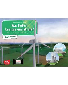 Was liefert Energie und Strom? Bildkarten zu fossilen und erneuerbaren Energiequellen. Kamishibai Bildkartenset