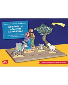 Eselchen Zippora auf dem Weg nach Bethlehem. Eine Weihnachtsgeschichte für die Erzählschiene. Erzählschienen-Figurenset