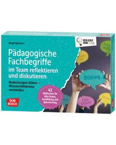Pädagogische Fachbegriffe im Team reflektieren und diskutieren
