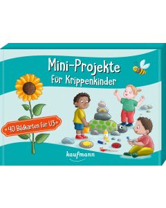 Mini-Projekte für Krippenkinder