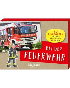 Bei der Feuerwehr