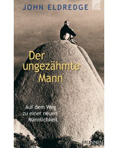Der ungezähmte Mann