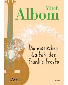 Die magischen Saiten des Frankie Presto
