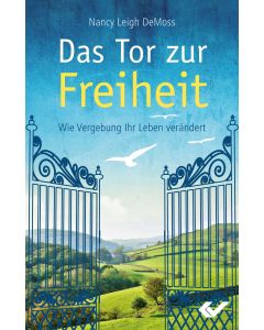 Das Tor zur Freiheit