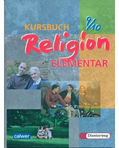 Kursbuch Religion elementar 9/10 - Ausgabe 2003