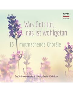Was Gott tut, das ist wohlgetan