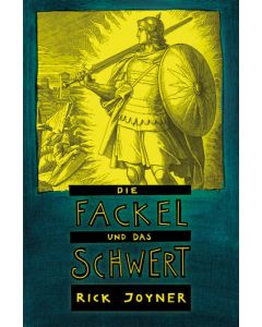 Die Fackel und das Schwert