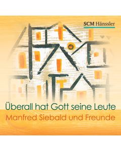 Überall hat Gott seine Leute