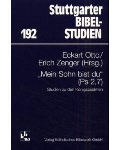 Mein Sohn bist du (Psalm 2,7)