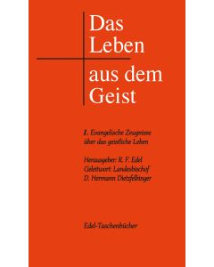 Das Leben aus dem Geist