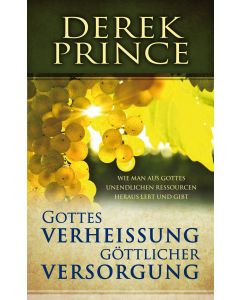 Gottes Verheissung göttlicher Versorgung